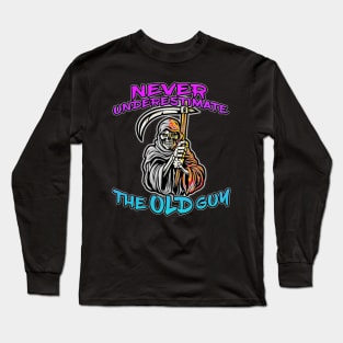 Never Underestimate The Old Guy Reaper Blue Long Sleeve T-Shirt